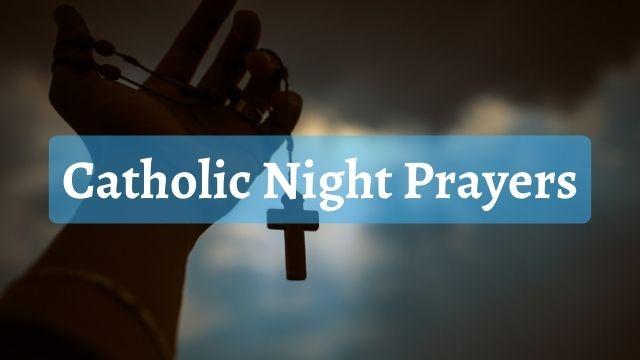 Catholic Night Prayers